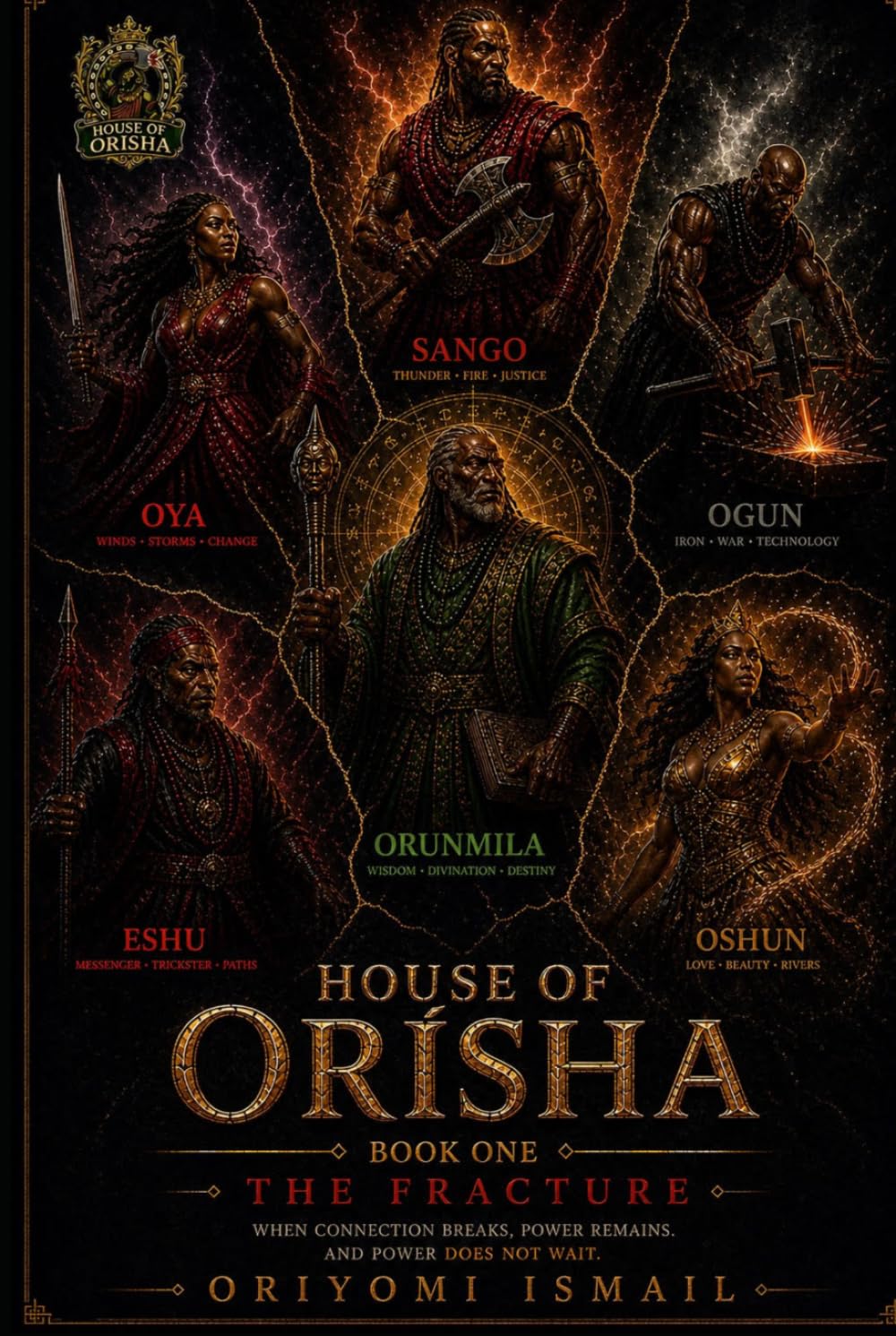 House of Orisha: Book One: The Fracture