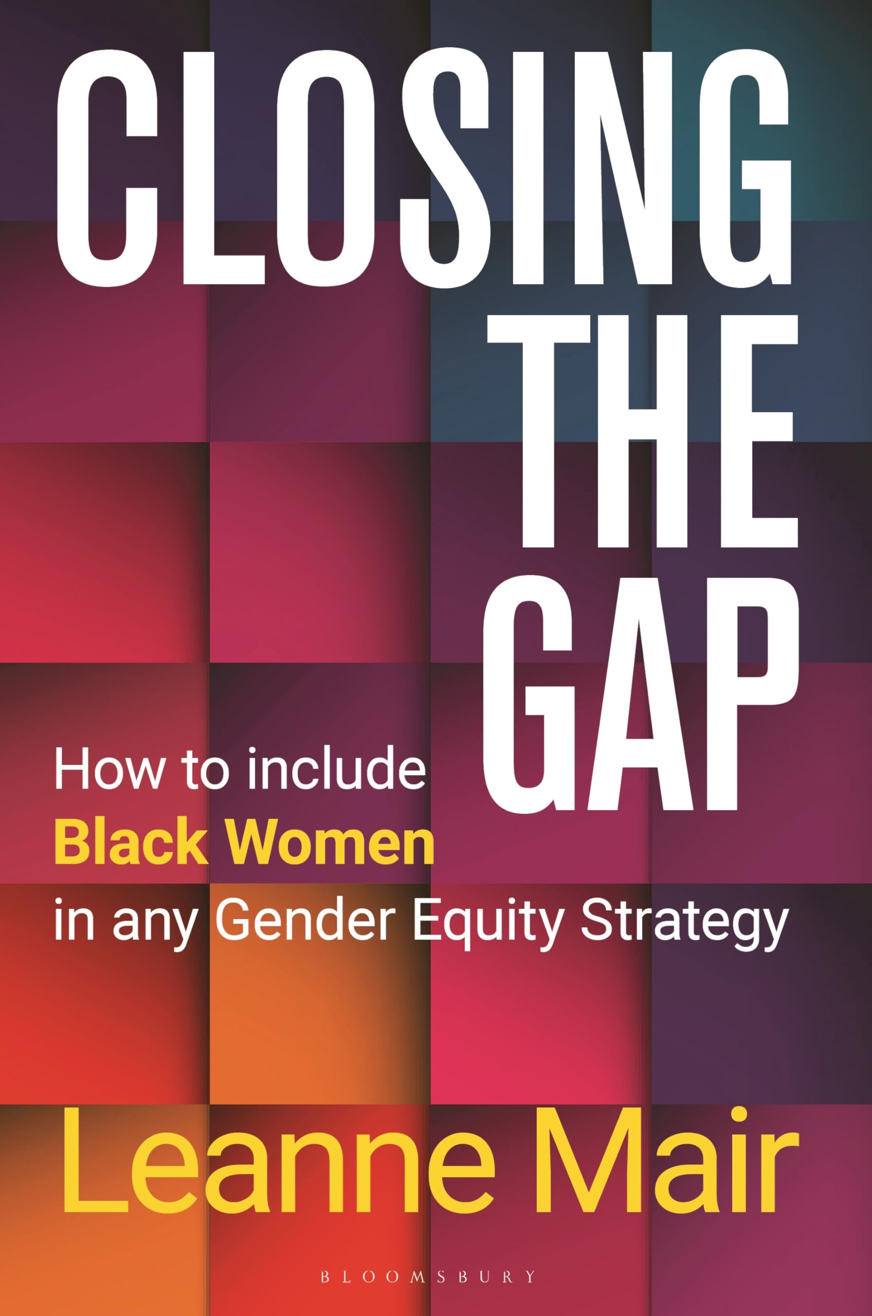 Closing the Gap by Leanne Mair (Hardback Book)