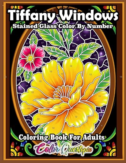 Color by Number For Adults Tiffany Windows: Numbered Stained Glass