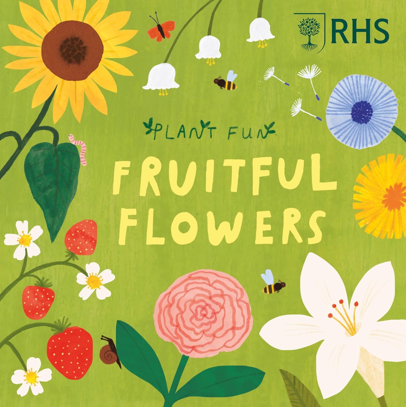 Fruitful Flowers (Plant Fun)