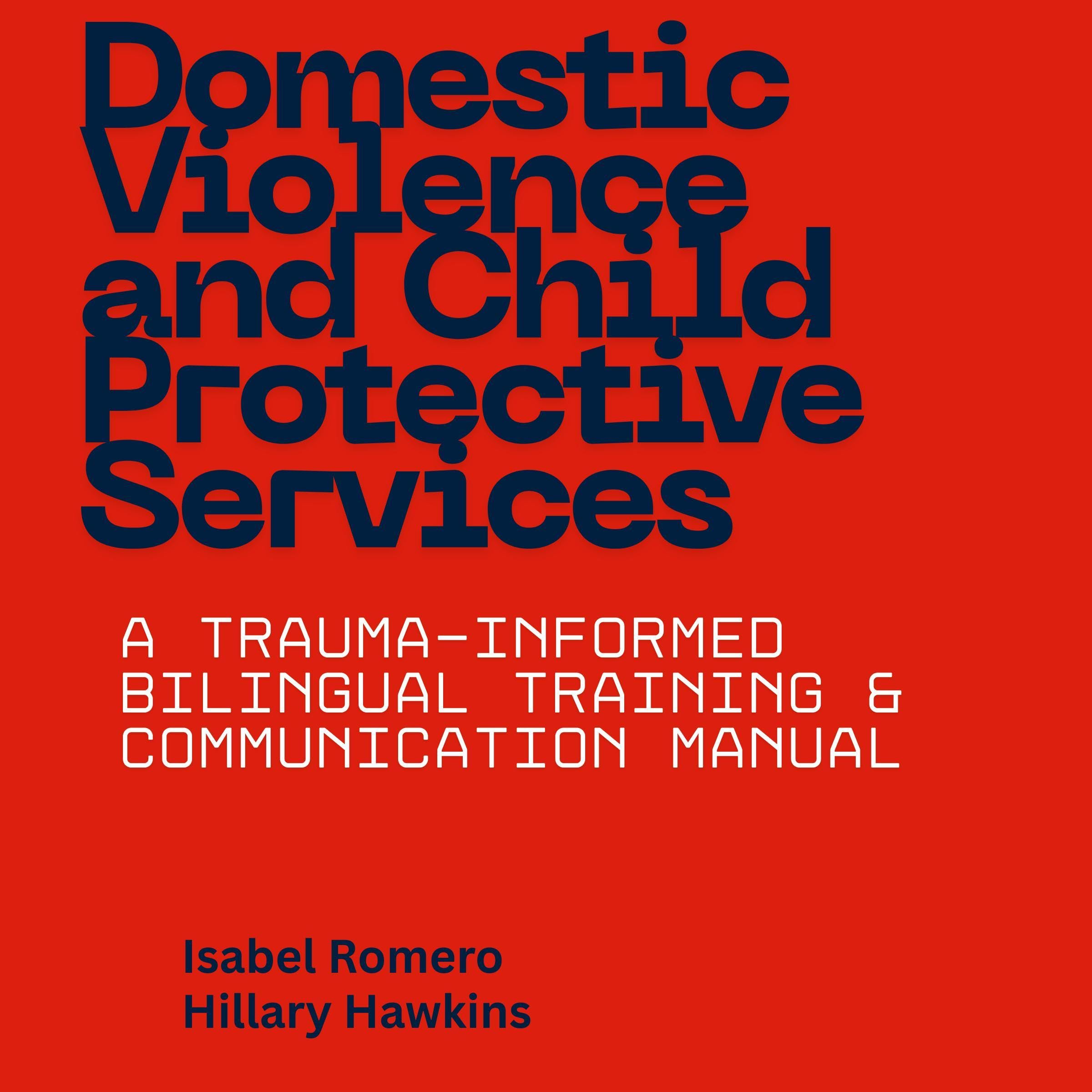 Domestic Violence and Child Protective Services