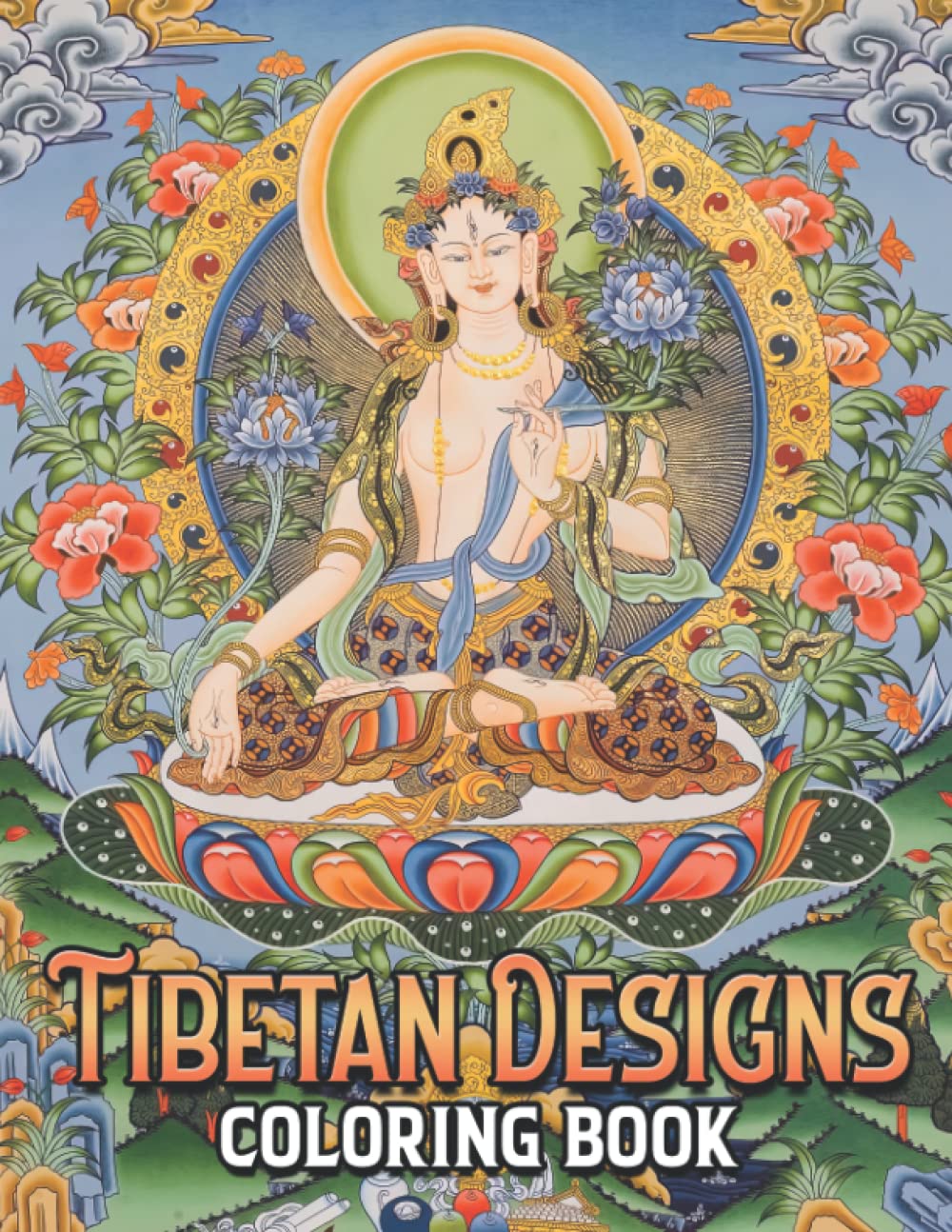 Tibetan Designs Coloring Book: Stunning Coloring Pages Of Tibetan Designs For Teens, Adults To Have Fun And Relax | Ideal Gift For Special Occasions