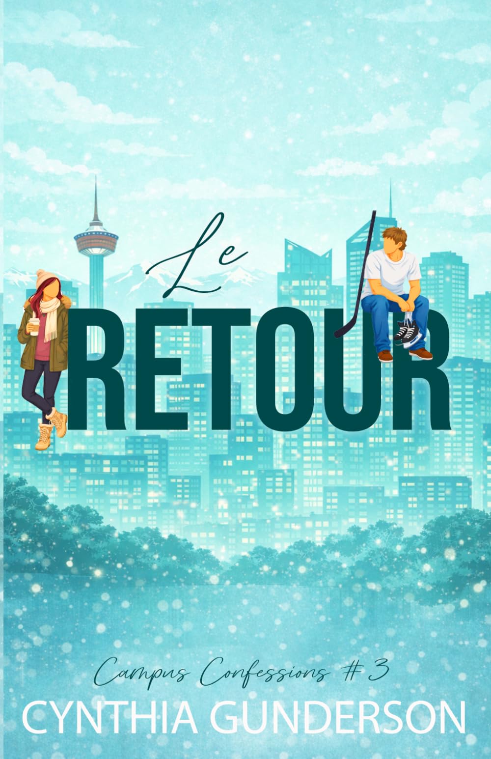 Le Retour: Romance universitaire interdite à combustion lente (Campus Confessions)