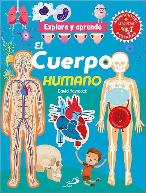 Portada de El Cuerpo Humano : Explora y Aprende