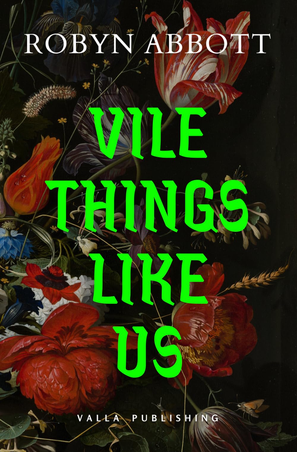 Vile Things Like Us: A vampire novella