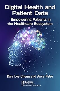 Digital Health and Patient Data: Empowering Patients in the Healthcare Ecosystem