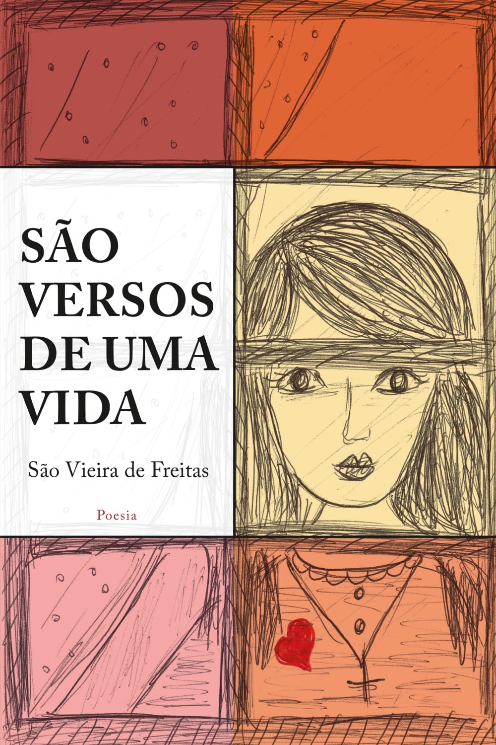 São versos de uma vida
