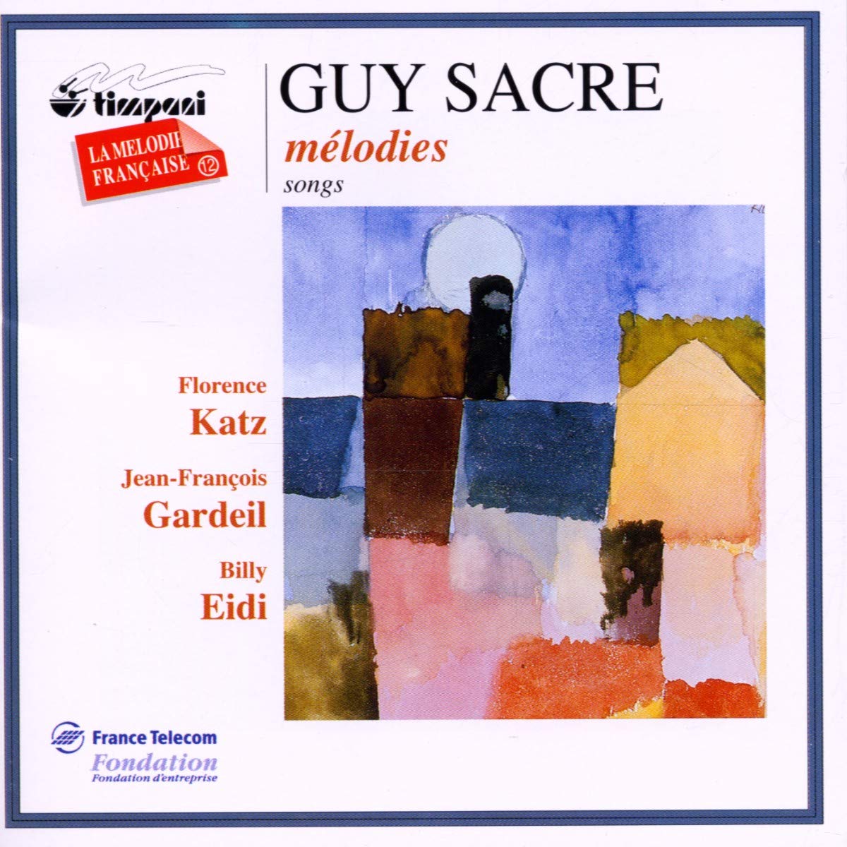 Melodies [Audio CD] SACRE,G.