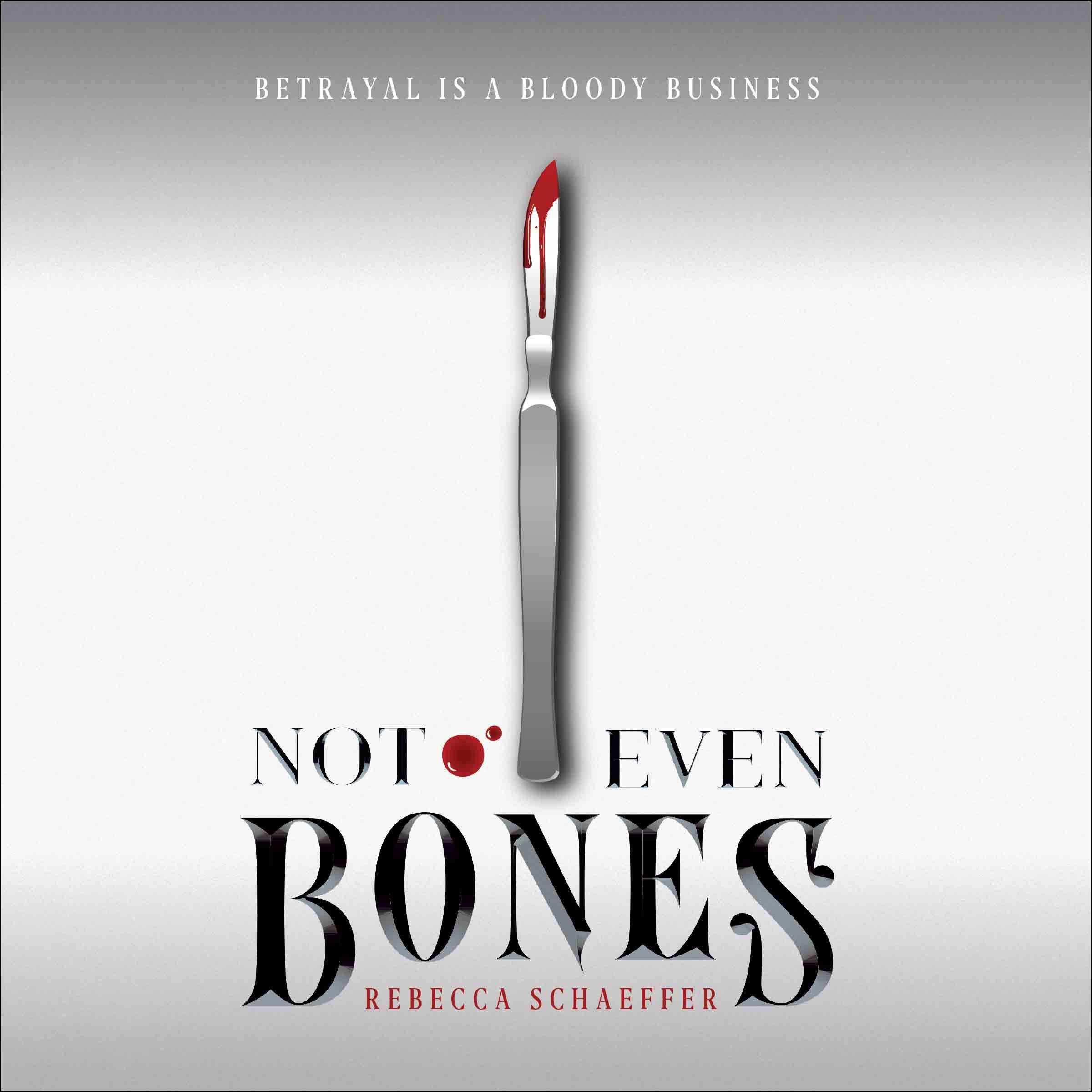 Cover art for Not Even Bones