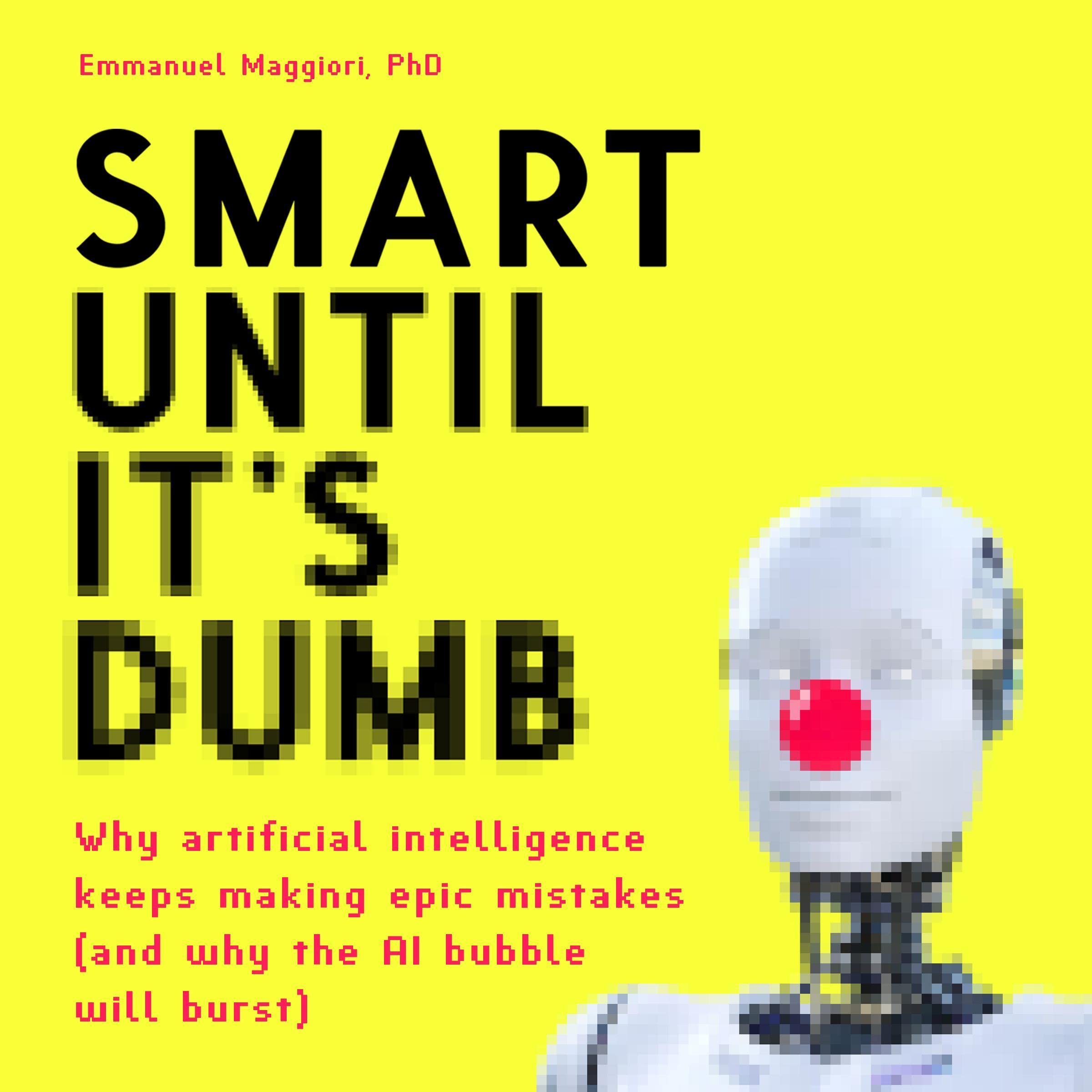 Cover art for Smart until It’s Dumb