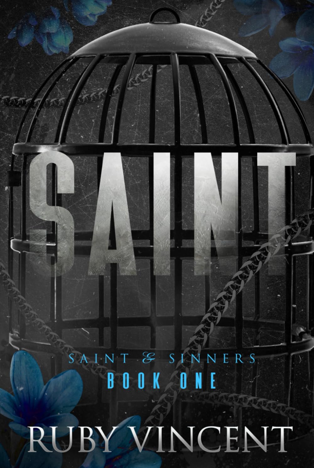 Saint: A Dark Romance (Saint and Sinners)