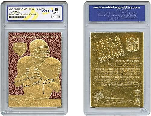 TOM BRADY 2000 Draft Pick FEEL THE GAME Rookie Tarjeta Oro - Calificado GEM MINT 10