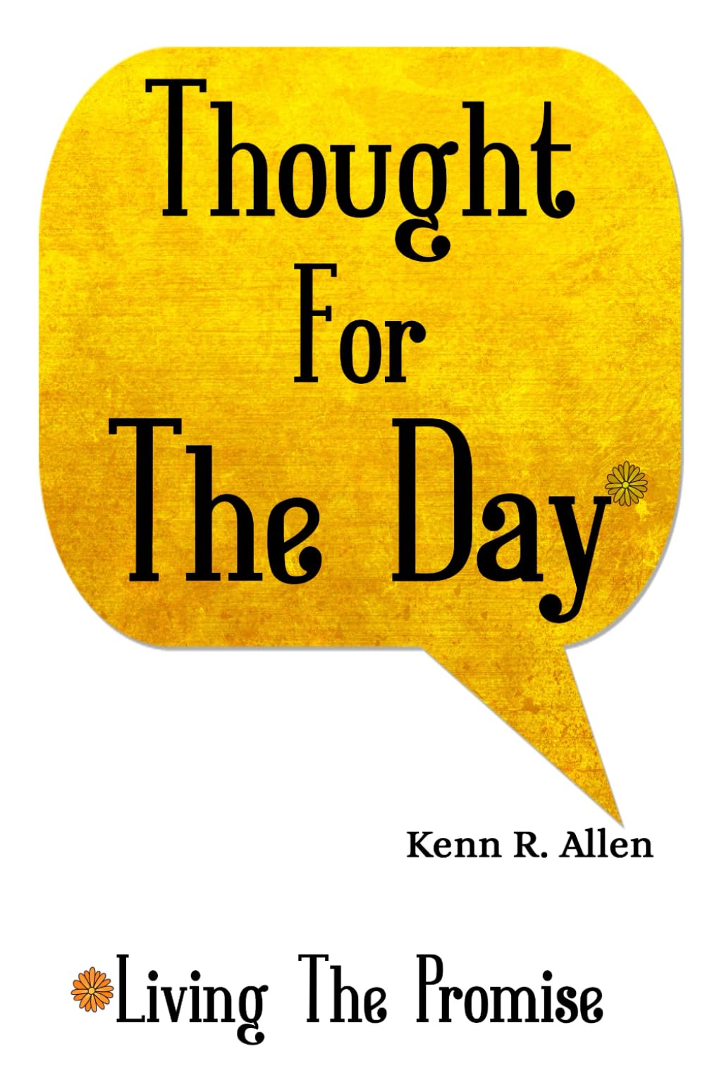 Thought For The Day: Living The Promise