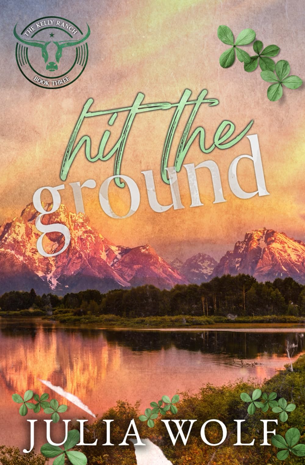 Hit The Ground Special Edition: A Small Town Single Dad Romance