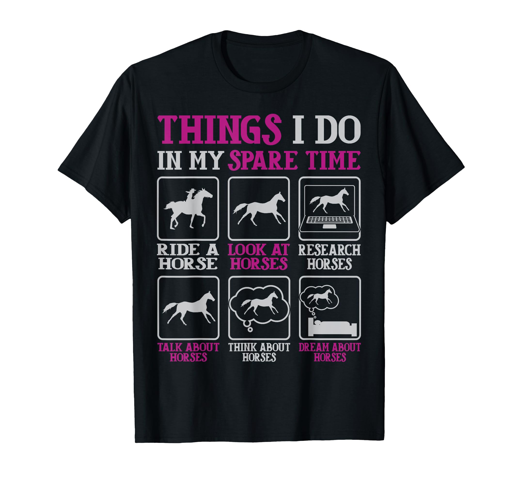 Things I Do In My Spare Time, Horse Riders For Girls, Women T-Shirt
