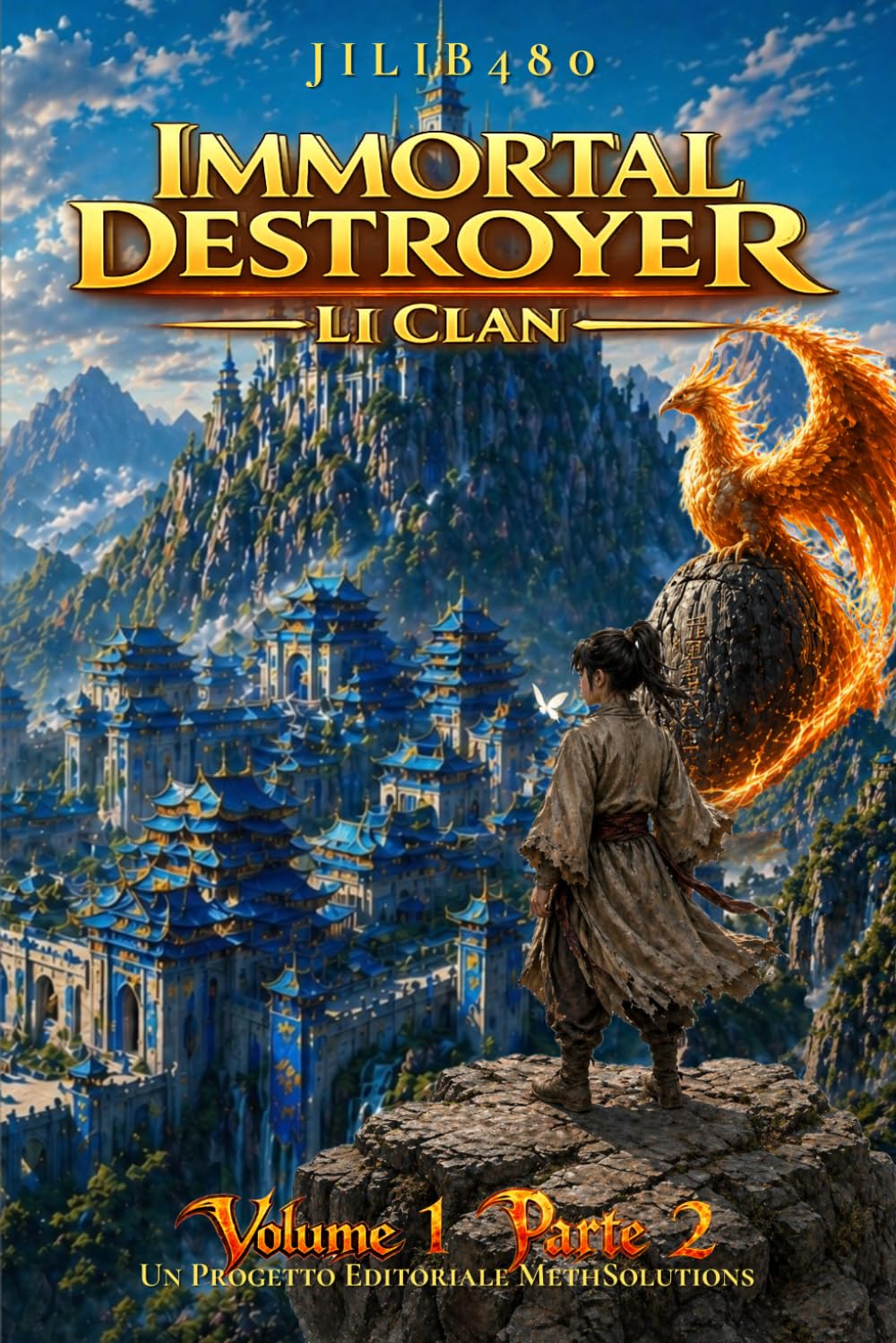 Immortal Destroyer: Li Clan: Volume I - Parte II: 2 (Immortal Destroyer - Versione Italiana)