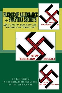 Pledge of Allegiance & Swastika Secrets