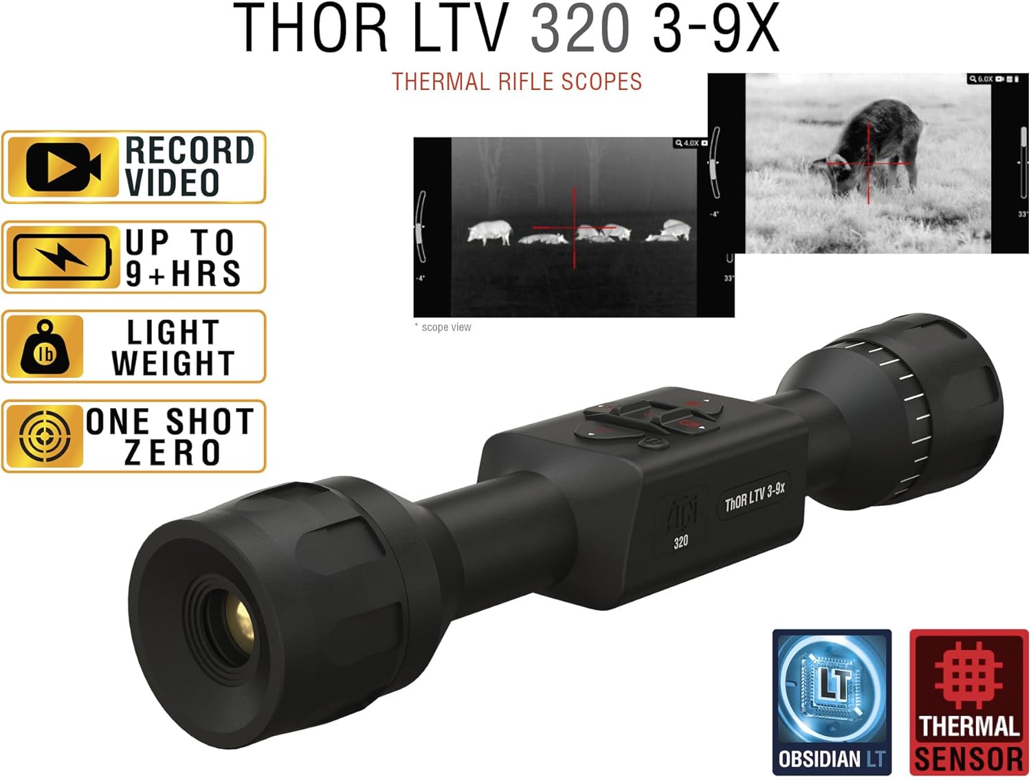 ATN Thor LTV Ultra Light Thermal Hunting Scope 4K+ 4056x3040 Thermal Sensor, 4K Video Record, One Shot Zero, 10h+ Battery Power