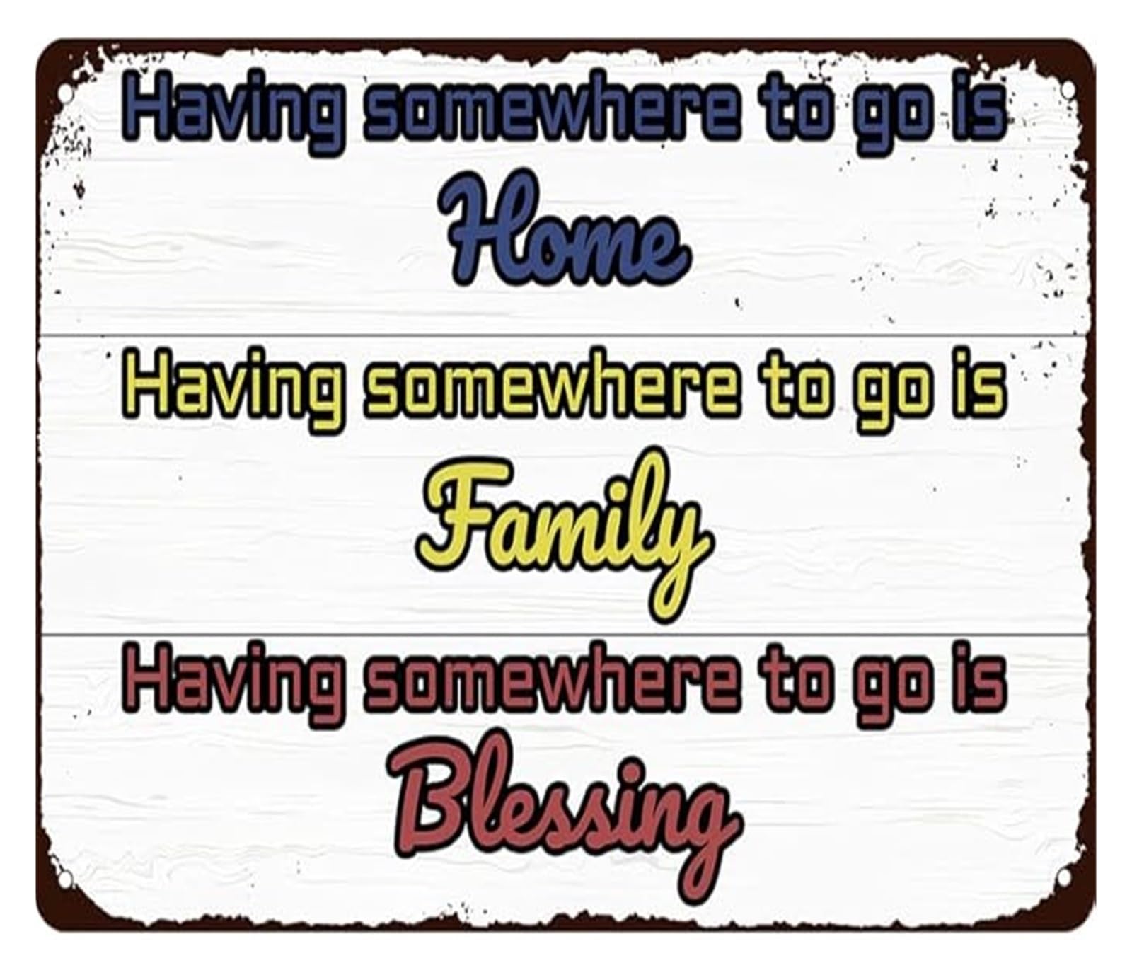 MQXFCZUX Having Somewhere to Go Is Home Metal Tin Sign Rustic Farmhouse Wall-Art for Living Room Bedroom Entryway Decor 8 X 12 in