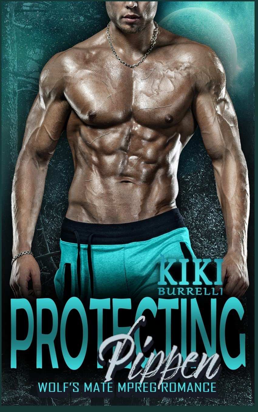 Protecting Pippen: Wolf Shifter Mpreg Romance (Wolf's Mate Book 4): Volume 4