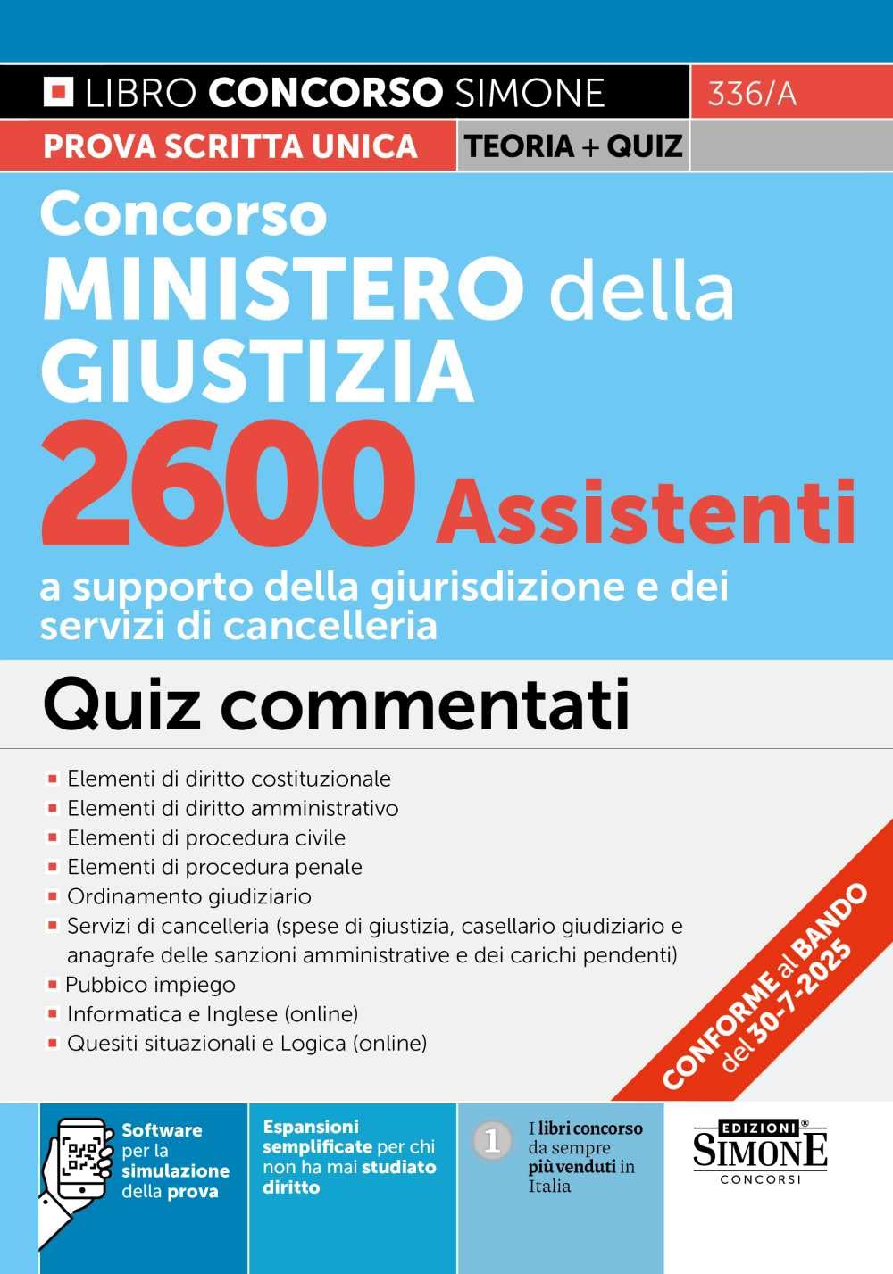 Concorso Ministero della Giustizia 2600 Assistenti a supporto della giurisdizione e dei servizi di cancelleria - Quiz commentati