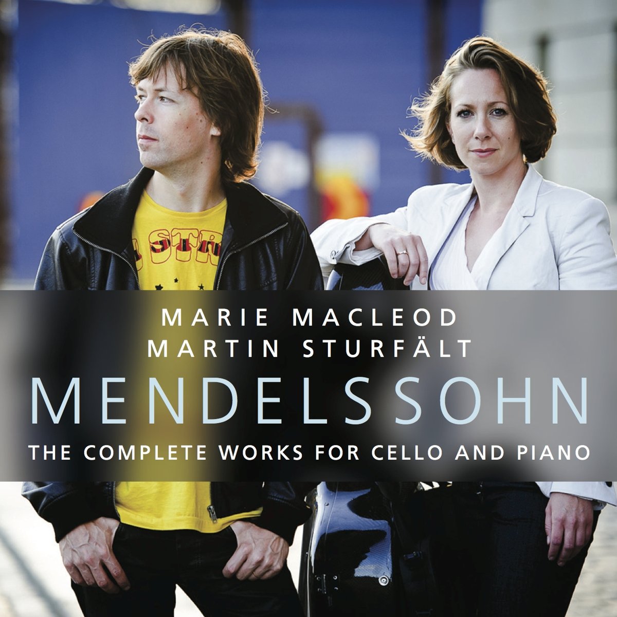 Mendelssohn: Complete Works for Cello and Piano