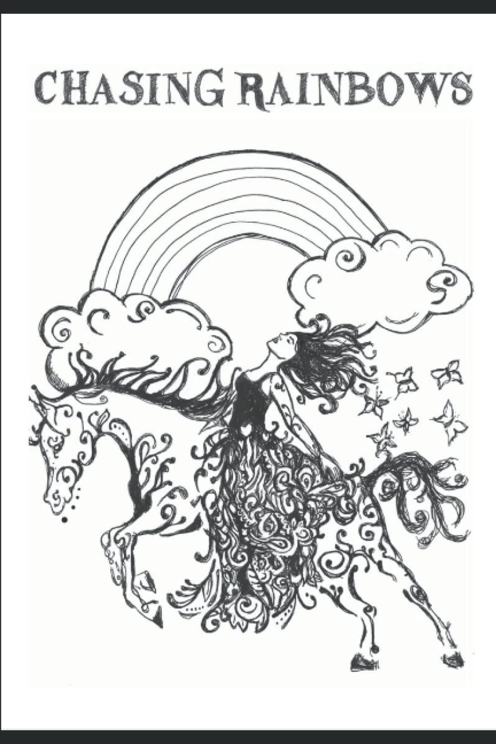 Chasing Rainbows: Hurting and healing