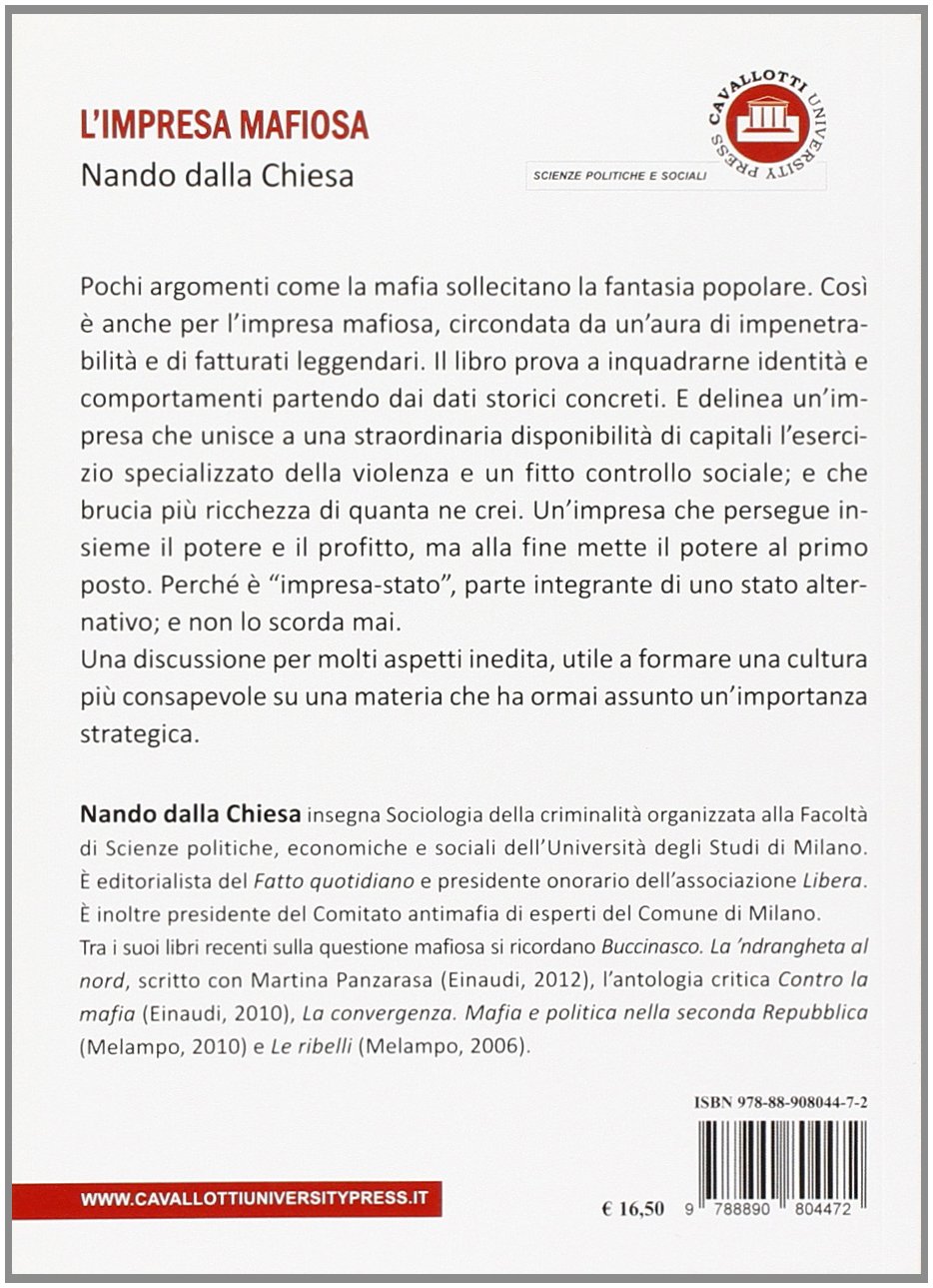 L'impresa mafiosa. Tra capitalismo violento e controllo sociale