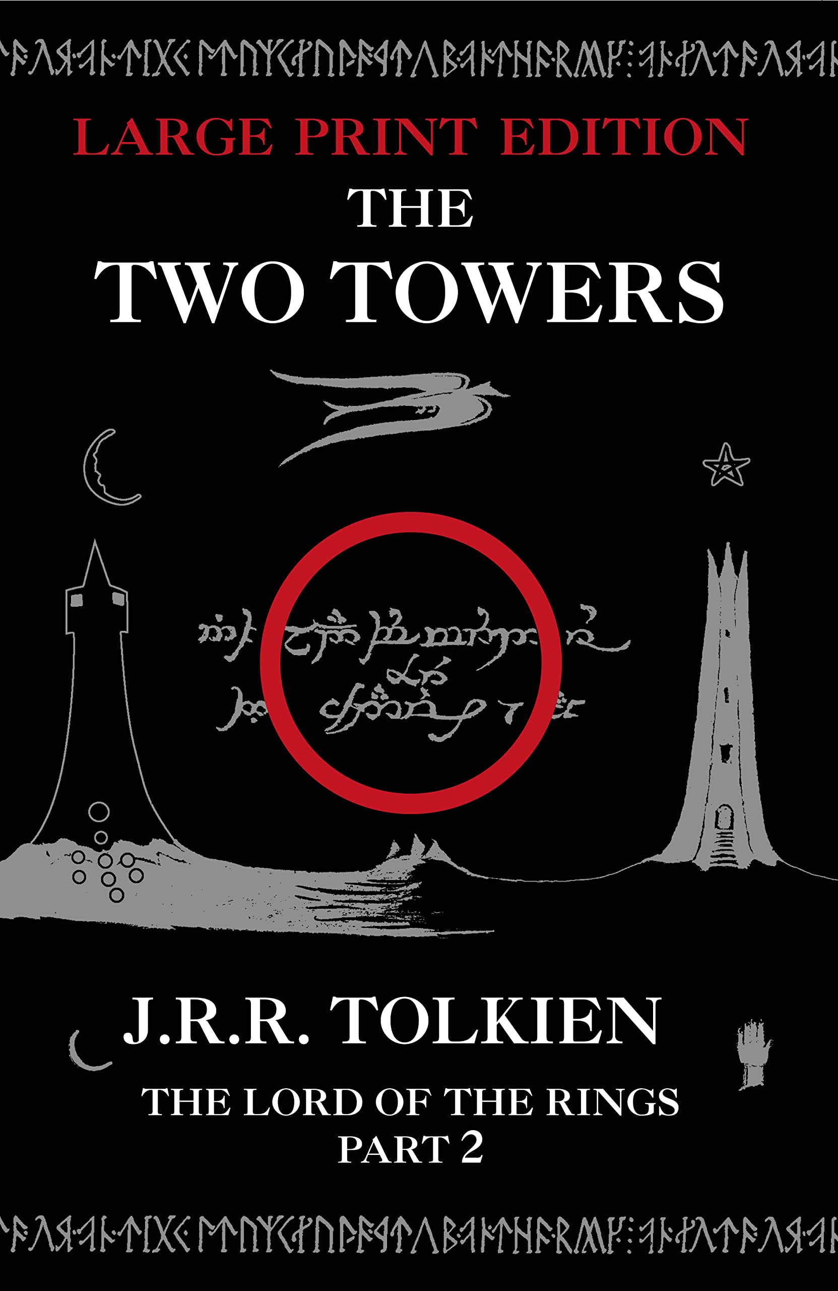 THE TWO TOWERS [Large type edition]: The Classic Bestselling Fantasy Novel: Book 2 (The Lord of the Rings)