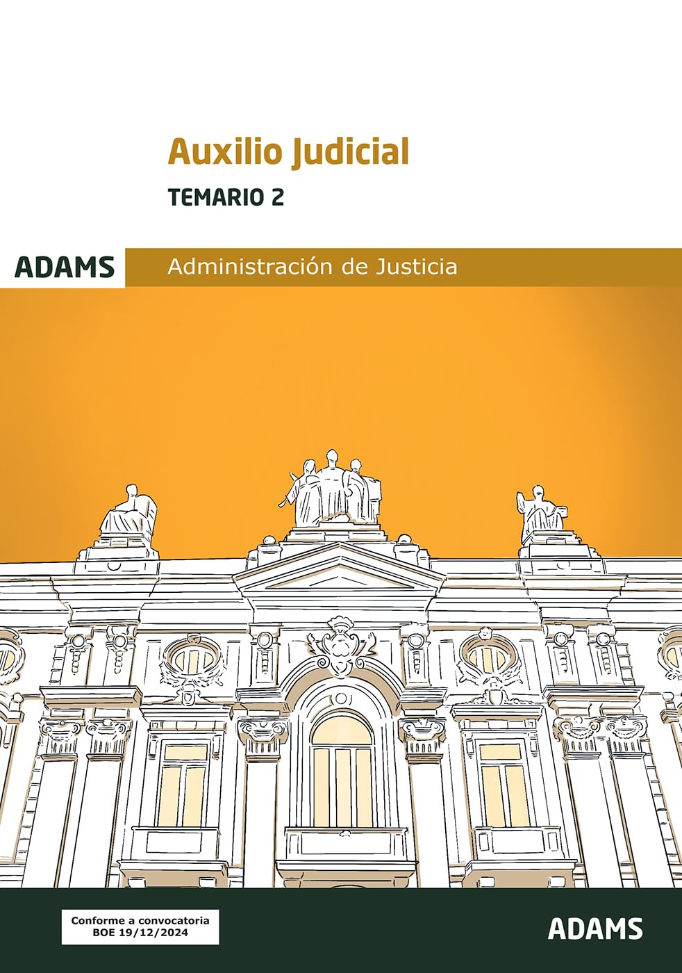 TEMARIO 2 . AUXILIO JUDICIAL (Temarios 1 y 2 Auxilio Judicial (OC))
