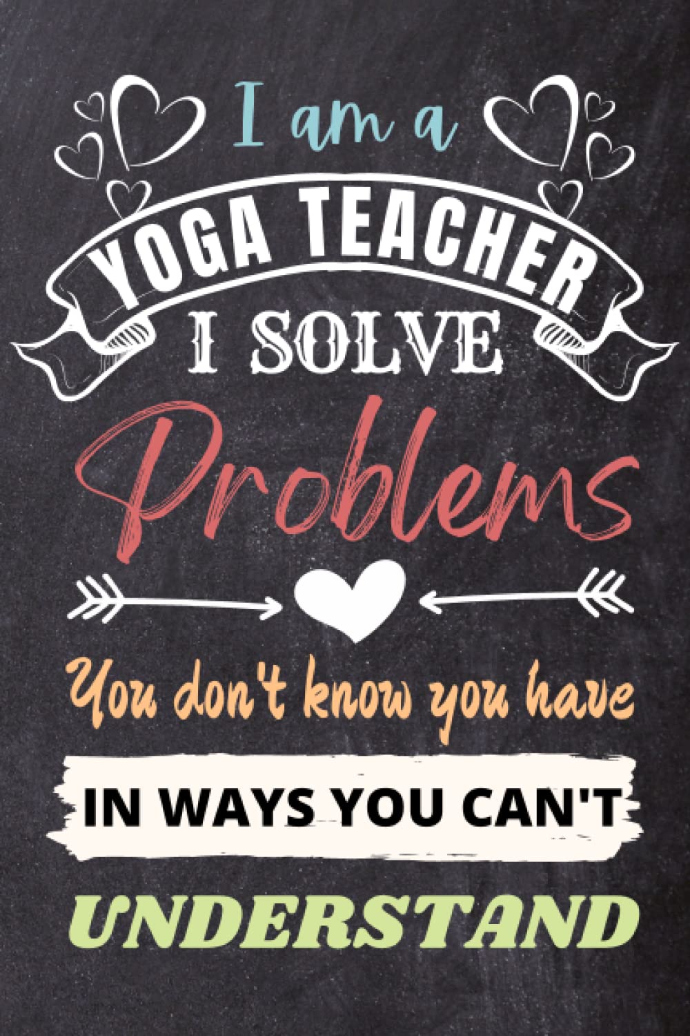 Yoga Teacher Gifts: An Appreciation and Thank You Present, Blank Notebook Journal for Yoga Teacher to Write in