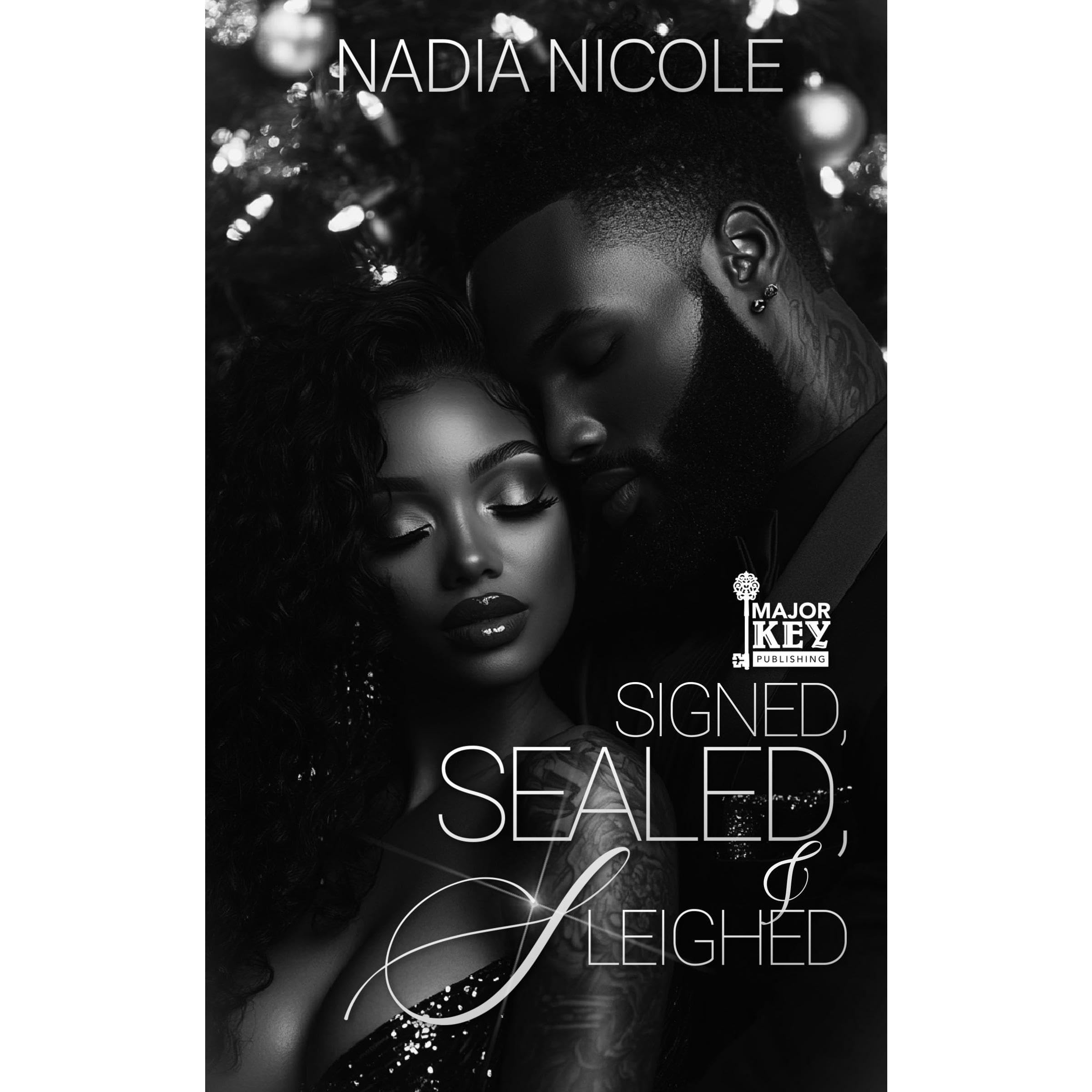 Signed, Sealed, & Sleighed