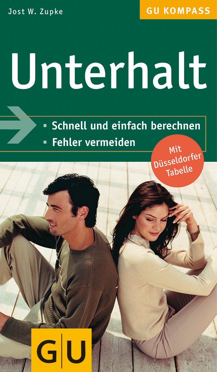 Unterhalt. Schnell und einfach berechnen. Fehler vermeiden. Mit Düsseldorfer Tabelle.