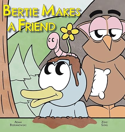 Bertie Makes a Friend