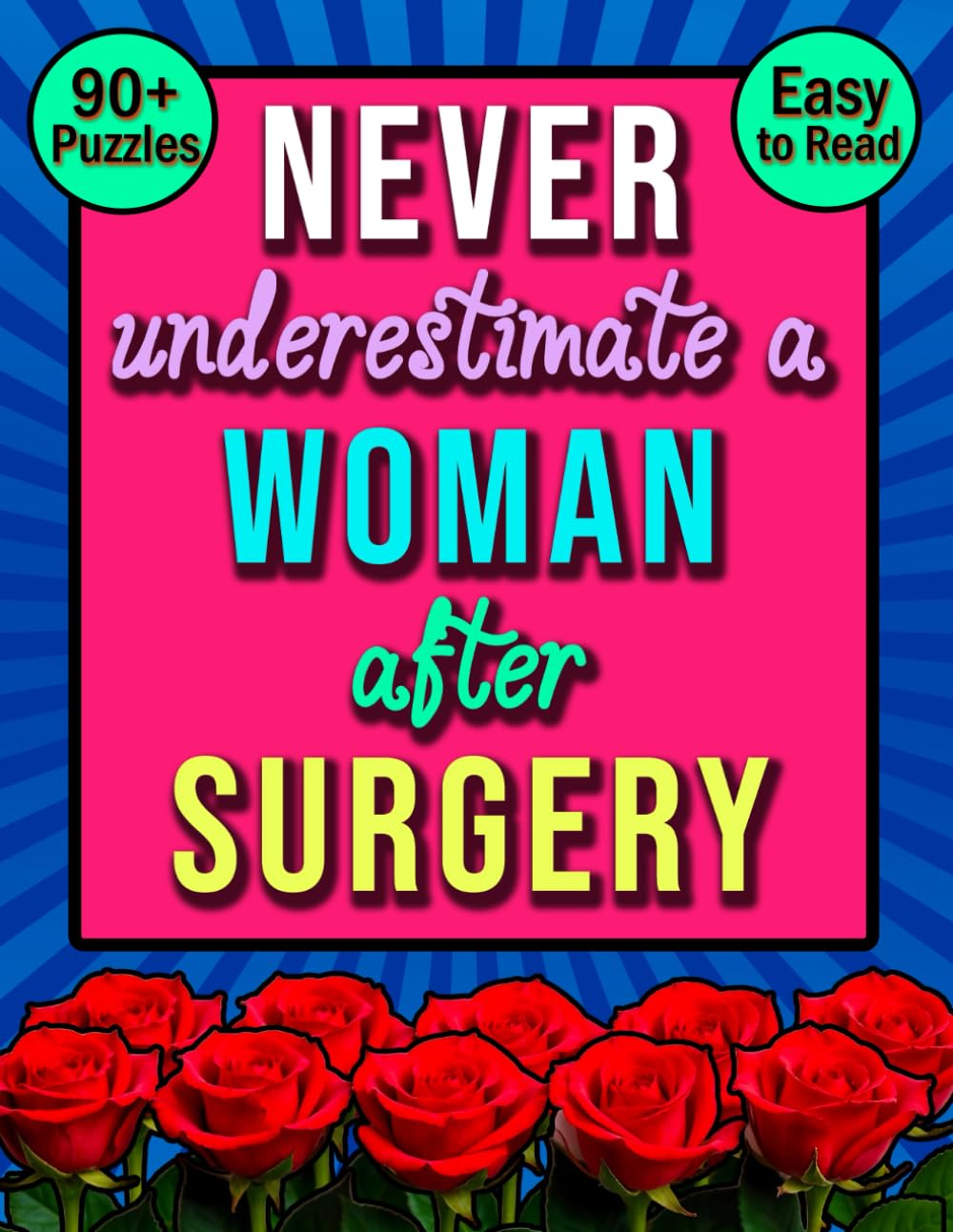 After Surgery Recovery Activity Book: A Funny Present For Women - Word Search & Crossword Puzzles