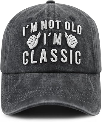 قبعة Im Not Old Im Classic للرجال والنساء، قبعة بيسبول قطنية مطرزة ثلاثية الأبعاد قابلة للتعديل ومضحكة