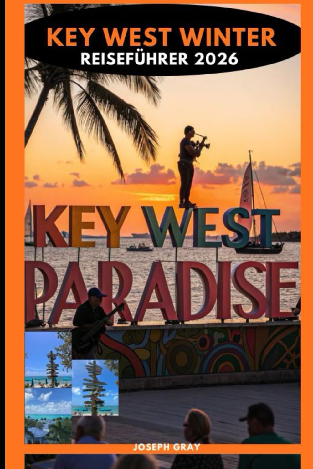 KEY WEST WINTER REISEFÜHRER 2026