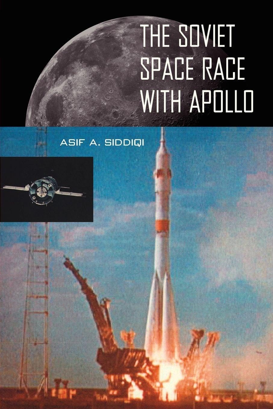 The Soviet Space Race with Apollo [Idioma Inglés]