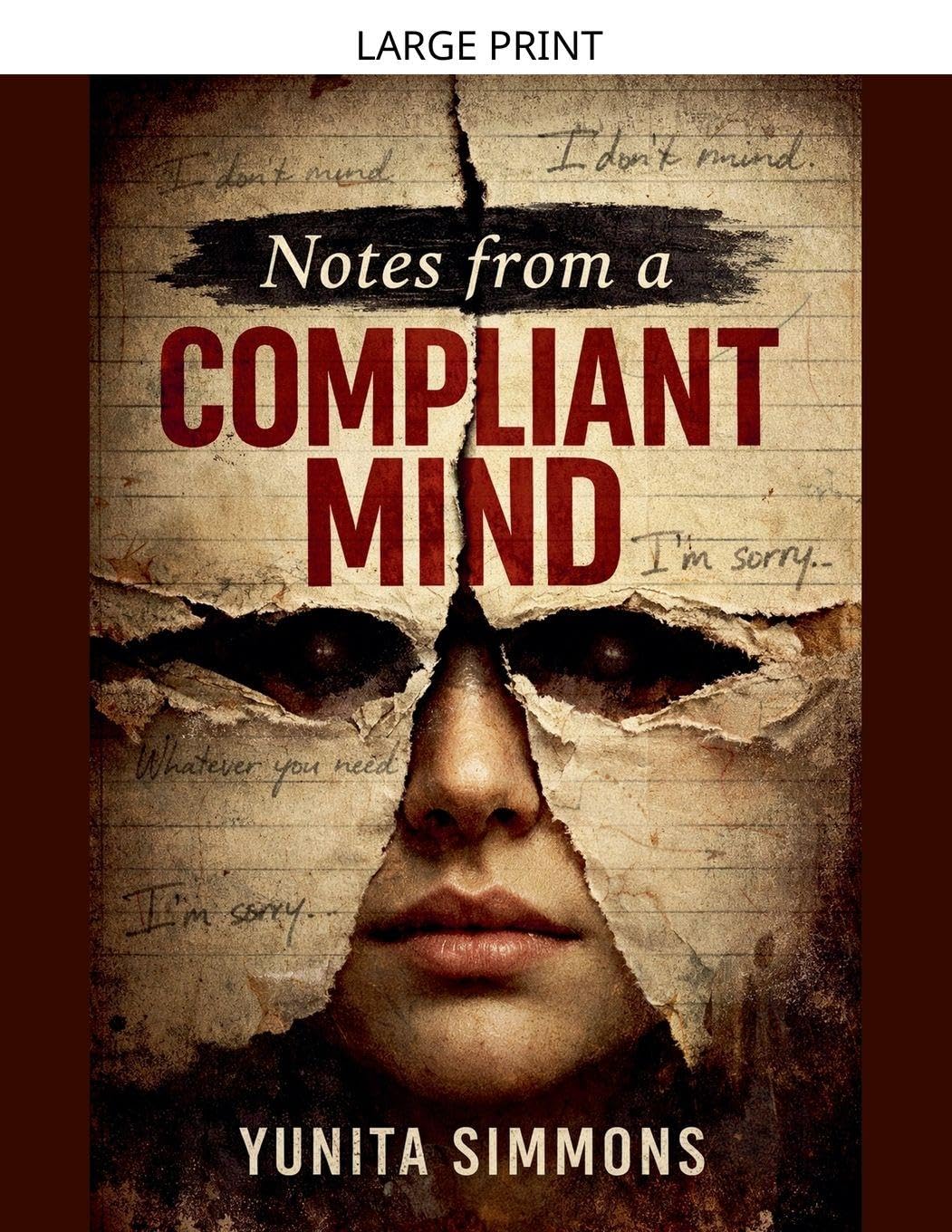 Notes from a Compliant Mind