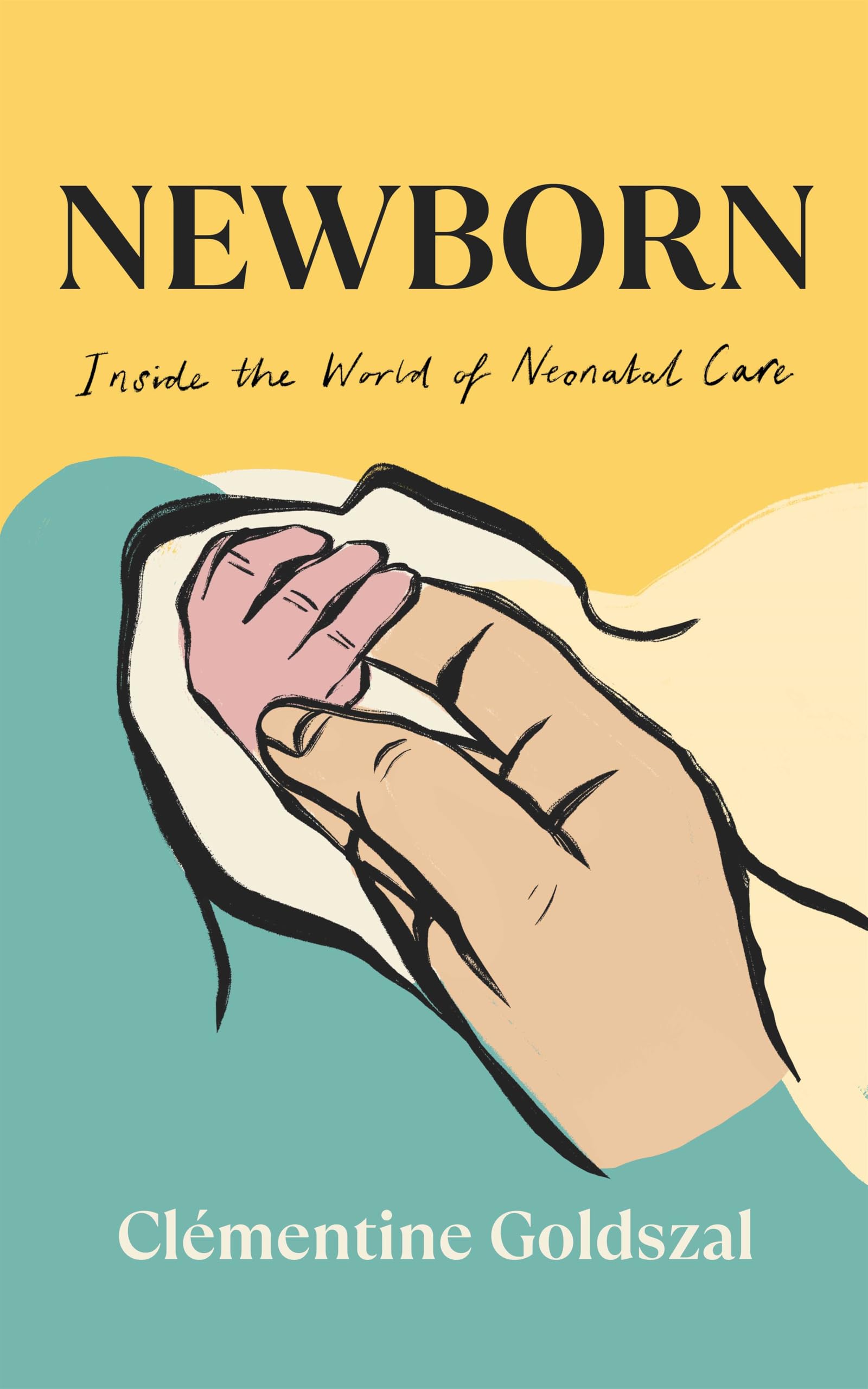 Newborn: Inside the World of Neonatal Care