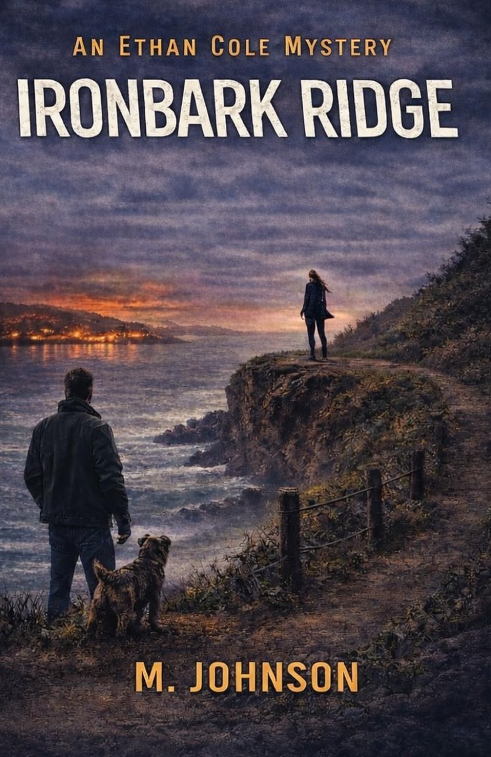Ironbark Ridge: An Ethan Cole Mystery