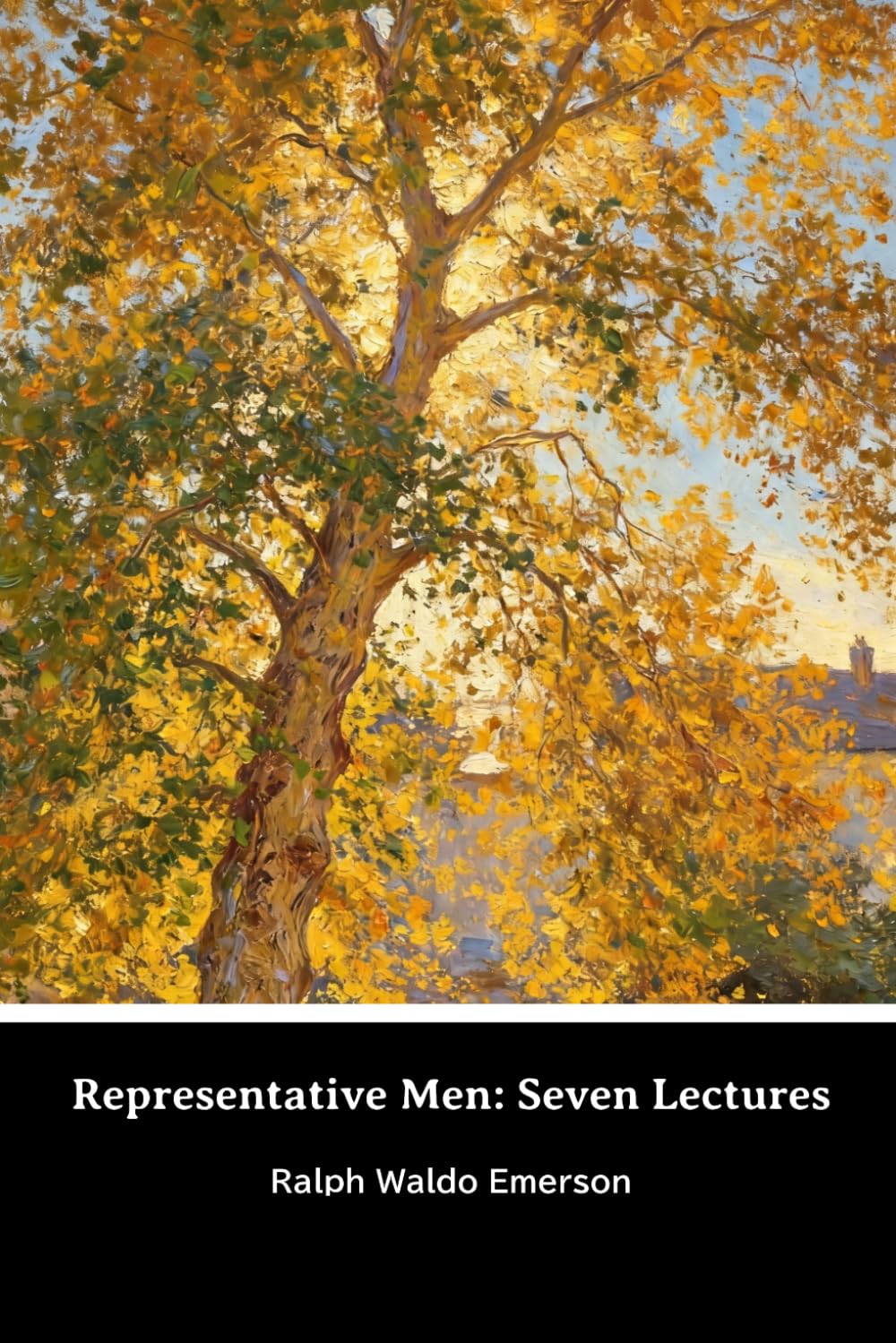 Representative Men: Seven Lectures