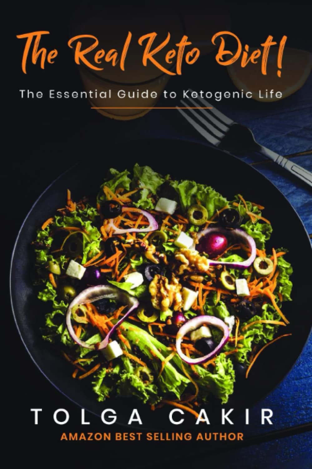 Black Eagle Publishing The Real Keto Diet: The Essential Guide to Ketogenic Life
