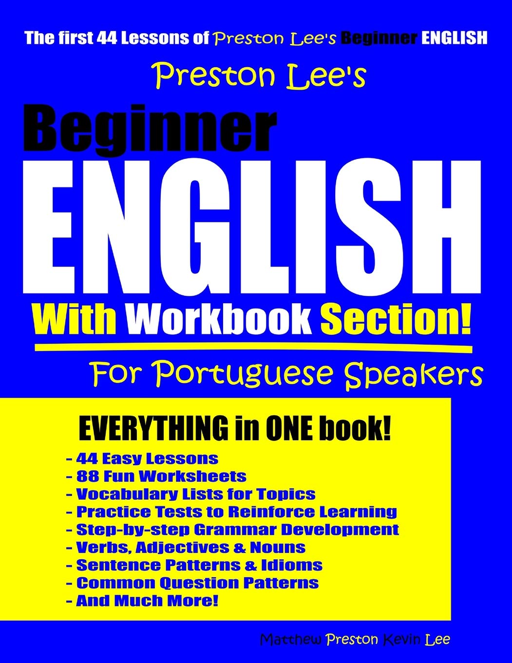 Preston Lee’s Beginner English With Workbook Section For Portuguese Speakers (Preston Lee's English For Portuguese Speakers)