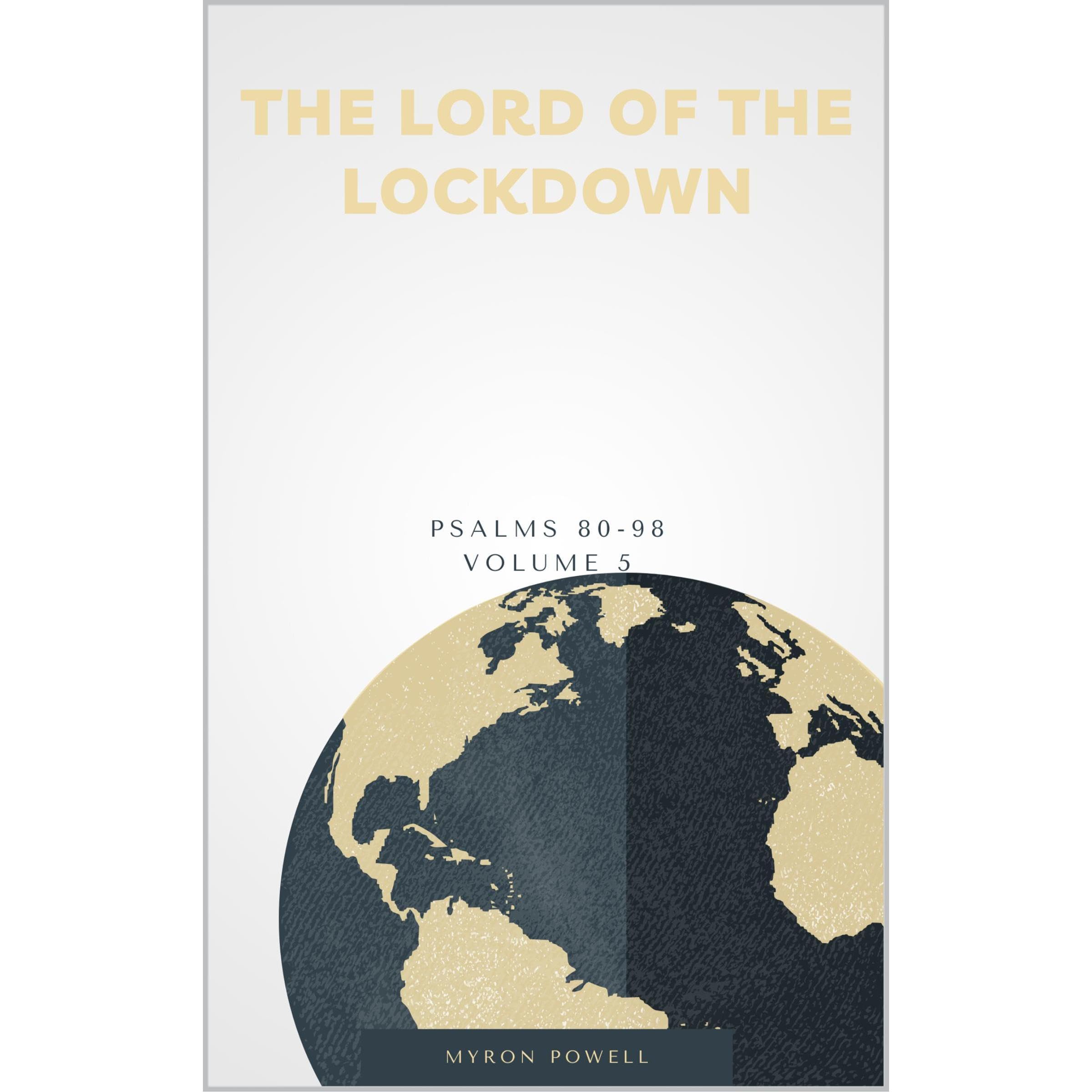The Lord of the Lockdown