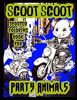 Vista 1 de Scoot Scoot Scooter Coloring Book...for party animals