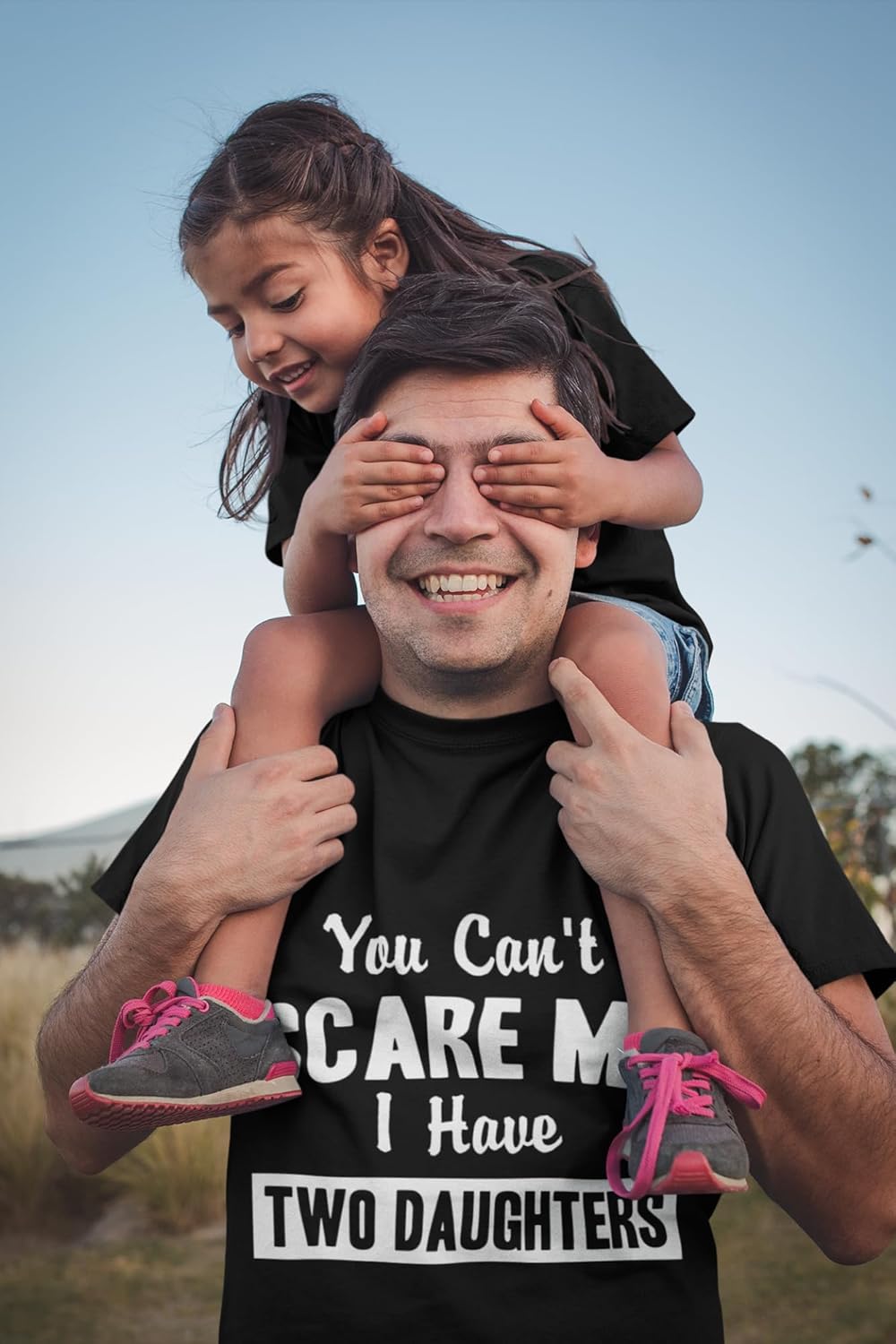 You Can't Scare Me, I Have Two Daughters Funny Dad Daddy T-Shirt, Father's Day T Shirt with Cute Joke for Men - Image 2
