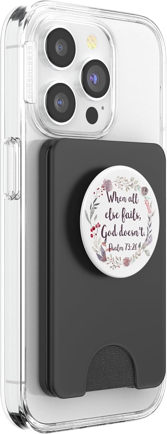 Psalm 73:26 Bible Verse Christian Faith Inspiring Quote PopSockets PopGrip: Swappable Grip for Phones & Tablets PopSockets PopWallet for MagSafe