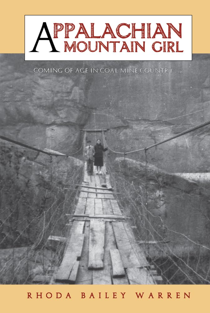 Buy Appalachian Mountain Girl: Coming of Age in Coal Mine Country — BookShops.in