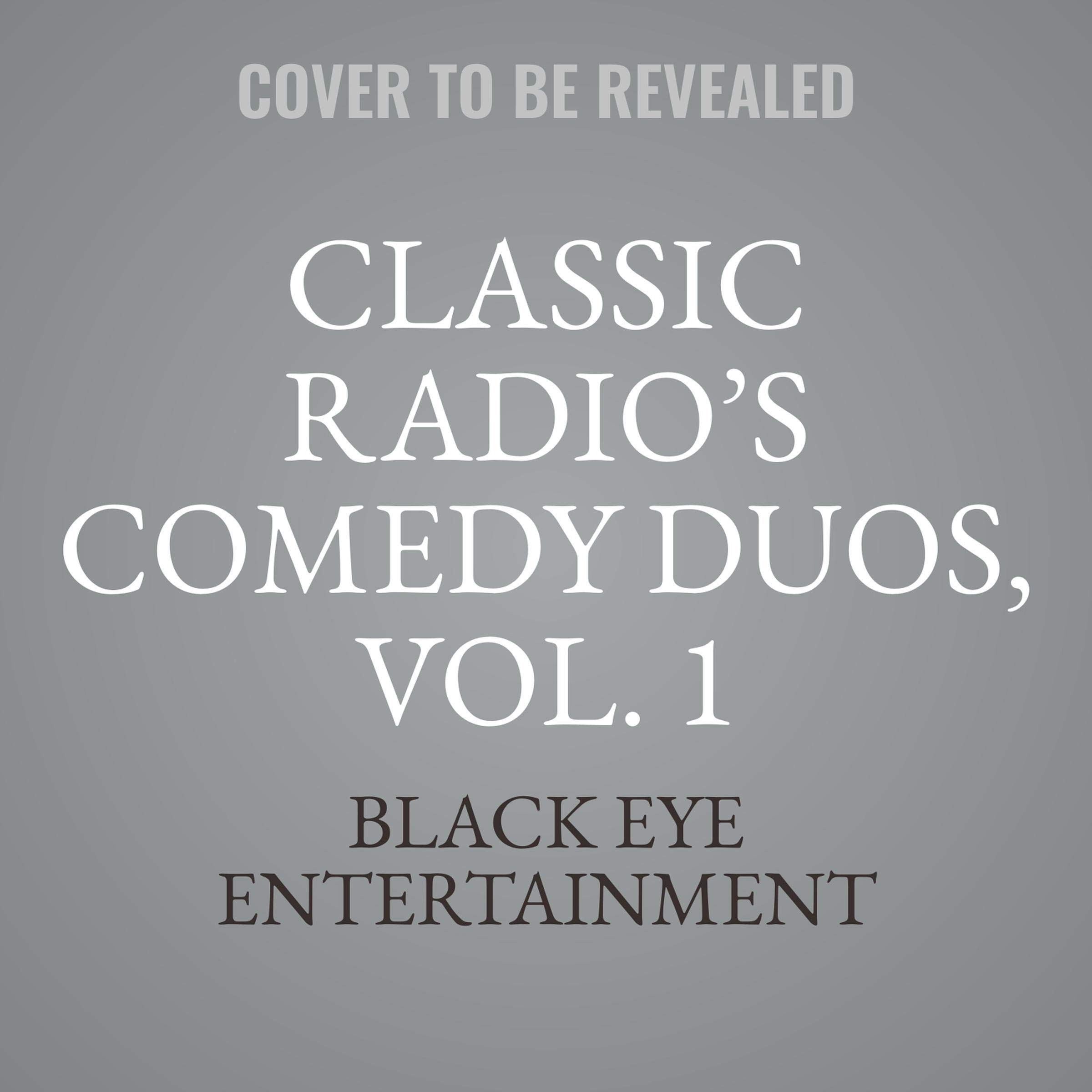Cover art for Classic Radio’s Comedy Duos, Vol. 1